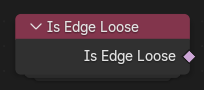 Is Edge Loose Node.